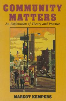 Paperback Community Matter: An Exploration of Theory and Practice Book