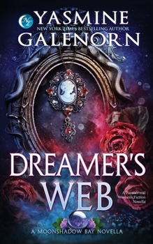 Paperback Dreamer's Web: A Paranormal Women's Fiction Novella Book