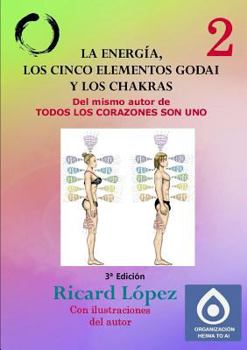 Paperback La energía, los cinco elementos Godai y los chakras [Spanish] Book