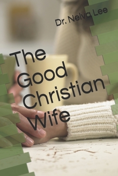 Paperback The Good Christian Wife Book