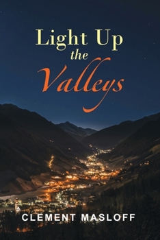 Paperback Light Up the Valleys Book