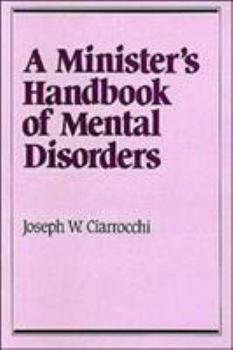 Paperback A Minister's Handbook of Mental Disorders Book