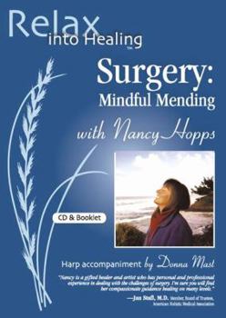 Audio CD Surgery CD: Heal Faster - Prepare Before and After Surgery (Relax into Healing Series) Book
