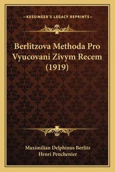 Paperback Berlitzova Methoda Pro Vyucovani Zivym Recem (1919) [Czech] Book