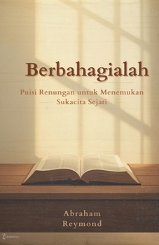 Berbahagialah: Puisi Renungan (Wisdom Psalms) (Indonesian Edition)