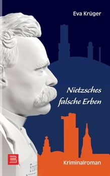 Paperback Nietzsches falsche Erben: Kriminalroman [German] Book