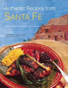 Hardcover Authentic Recipes from Santa Fe Book
