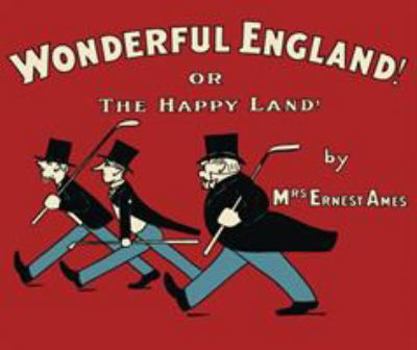 Paperback Wonderful England!: Or, The Happy Land (Old House) Book
