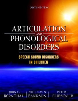 Hardcover Articulation and Phonological Disorders: Speech Sound Disorders in Children Book