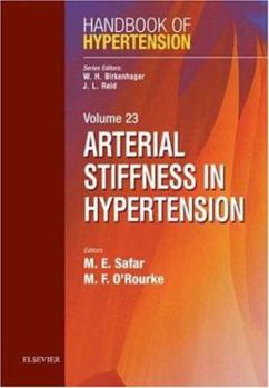 Hardcover Arterial Stiffness in Hypertension: Handbook of Hypertension Series Volume 23 Book