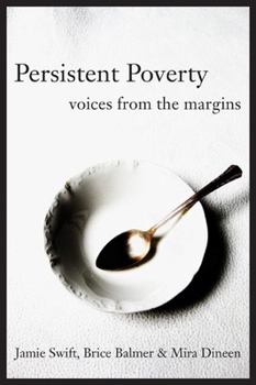 Paperback Persistent Poverty: Voices from the Margins Book