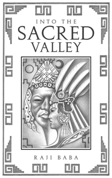 Hardcover Into The Sacred Valley Book