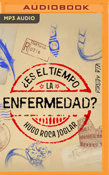 Audio CD ¿Es El Tiempo La Enfermedad? [Spanish] Book