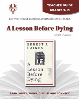 Paperback Lesson Before Dying - Teacher Guide by Novel Units Book