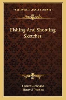 Paperback Fishing And Shooting Sketches Book