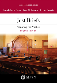 Paperback Just Briefs: Preparing for Practice Book