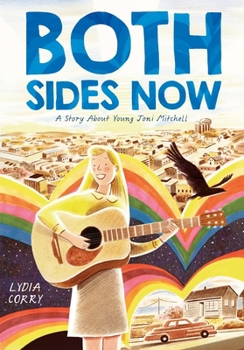 Paperback Both Sides Now: A Story about Young Joni Mitchell Book