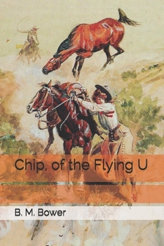 Paperback Chip, of the Flying U Book