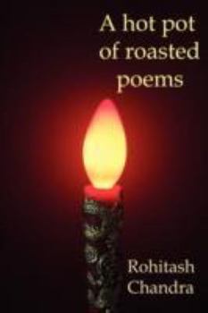 Paperback A Hot Pot of Roasted Poems Book