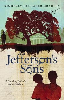 Paperback Jefferson's Sons: A Founding Father's Secret Children Book