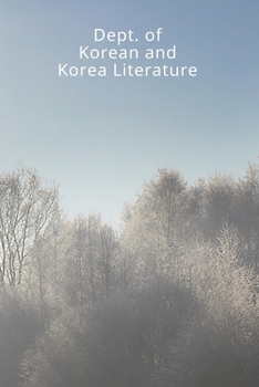 Paperback College student notebook/Dept. of Korean and Korea Literature: Notebook, notepad Book