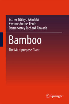 Hardcover Bamboo: The Multipurpose Plant Book