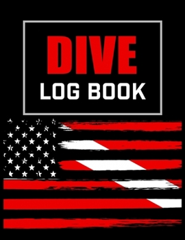 Paperback Dive Log Book: A Guided Scuba Diving Gift Log Book to record Dives, Gear, Location and more Book