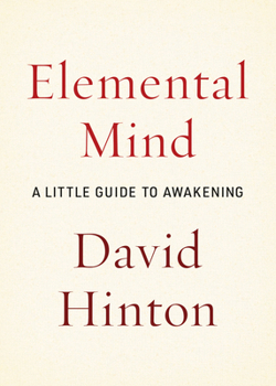 Paperback Elemental Mind: A Little Guide to Awakening Book