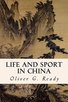 Paperback Life and sport in China Book