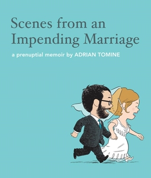Hardcover Scenes from an Impending Marriage: A Prenuptial Memoir Book