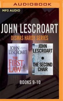 MP3 CD John Lescroart - Dismas Hardy Series: Books 9-10: The First Law & the Second Chair Book