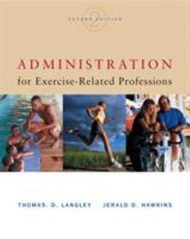 Paperback Administration for Exercise-Related Professions Book