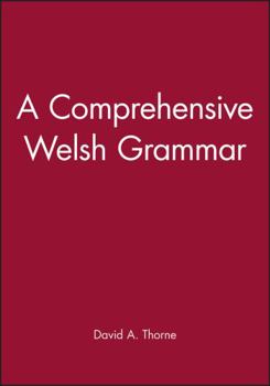 Paperback A Comprehensive Welsh Grammar (Reference Grammars) Book