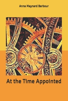 Paperback At the Time Appointed Book