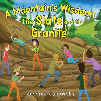 Paperback A Mountain's Wisdom: The Slate and the Granite Book