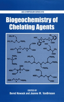 Hardcover Biogeochemistry of Chelating Agents Book