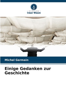 Paperback Einige Gedanken zur Geschichte [German] Book
