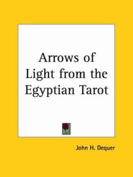 Paperback Arrows of Light from the Egyptian Tarot Book