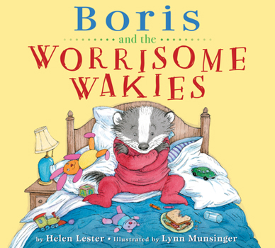 Hardcover Boris and the Worrisome Wakies Book