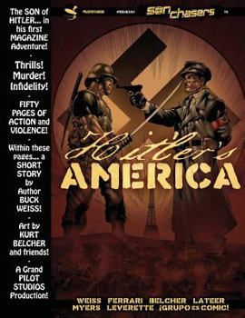 Paperback Son Chasers: Hitler's America: Graphic Magazine Book