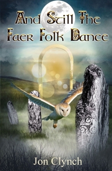 Paperback And Still The Faer Folk Dance Book