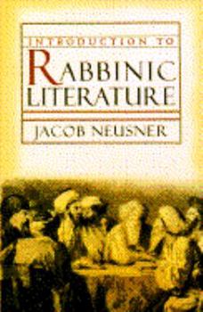 Introduction to Rabbinic Literature - Book  of the Anchor Yale Bible Reference Library