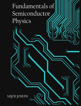 Paperback Fundamentals of Semiconductor Physics Book