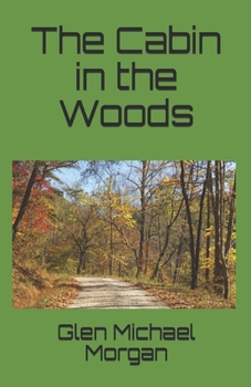 Paperback A Cabin in the Woods Book