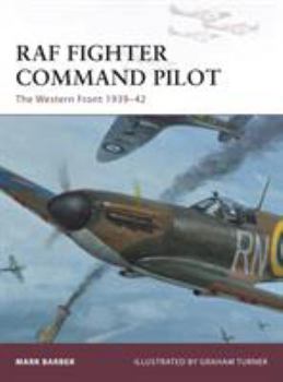 Paperback RAF Fighter Command Pilot: The Western Front 1939-42 Book