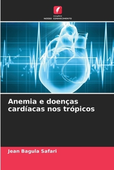 Paperback Anemia e doenças cardíacas nos trópicos [Portuguese] Book