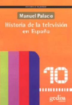 Paperback Historia de la televisión en españa [Spanish] Book