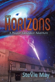 Paperback New Horizons - A Mayson Edmundson Adventure Book
