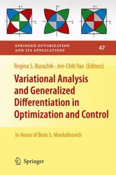 Paperback Variational Analysis and Generalized Differentiation in Optimization and Control: In Honor of Boris S. Mordukhovich Book