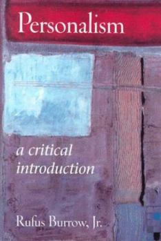 Paperback Personalism: A Critical Introduction Book